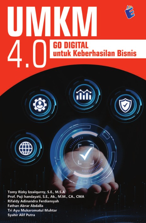 UMKM 4.0: GO DIGITAL UNTUK KEBERHASILAN BISNIS